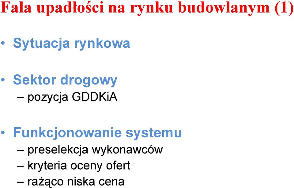 GDDKiA Funkcjonowanie systemu preselekcja