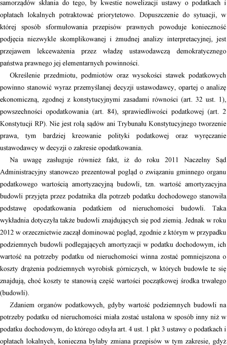 władzę ustawodawczą demokratycznego państwa prawnego jej elementarnych powinności.