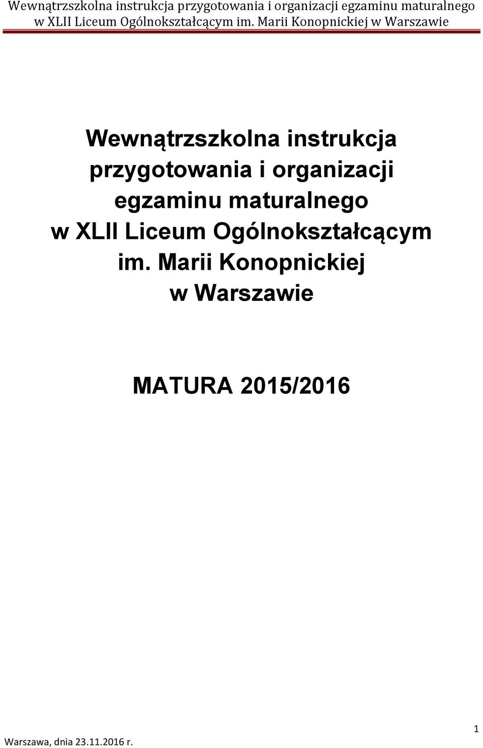 XLII Liceum Ogólnokształcącym im.