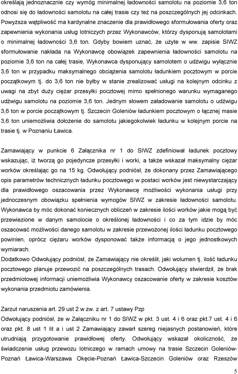 ton. Gdyby bowiem uznać, Ŝe uŝyte w ww.