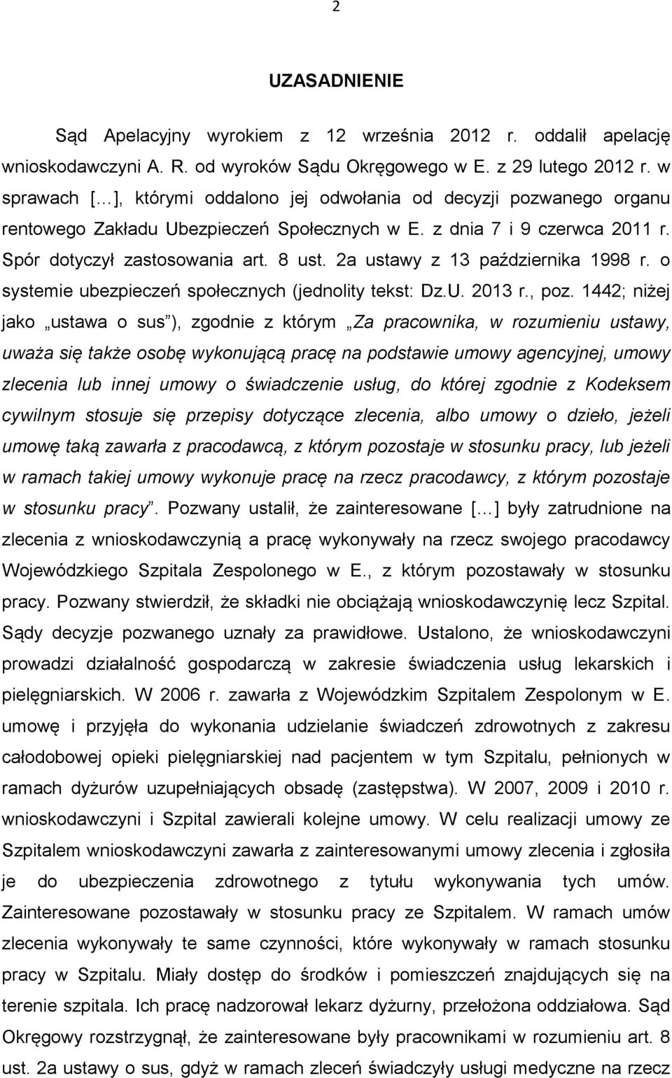 2a ustawy z 13 października 1998 r. o systemie ubezpieczeń społecznych (jednolity tekst: Dz.U. 2013 r., poz.