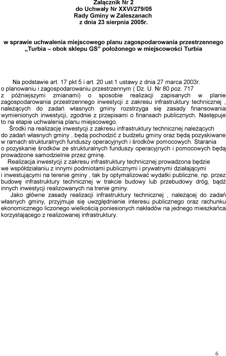 o planowaniu i zagospodarowaniu przestrzennym ( Dz. U. Nr 80 poz.