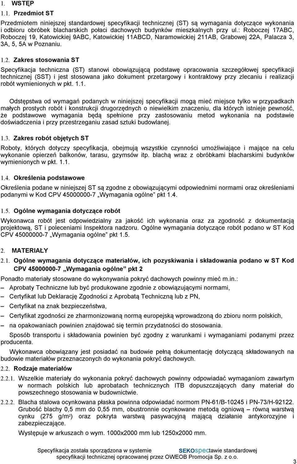 1AB, Grabowej 22