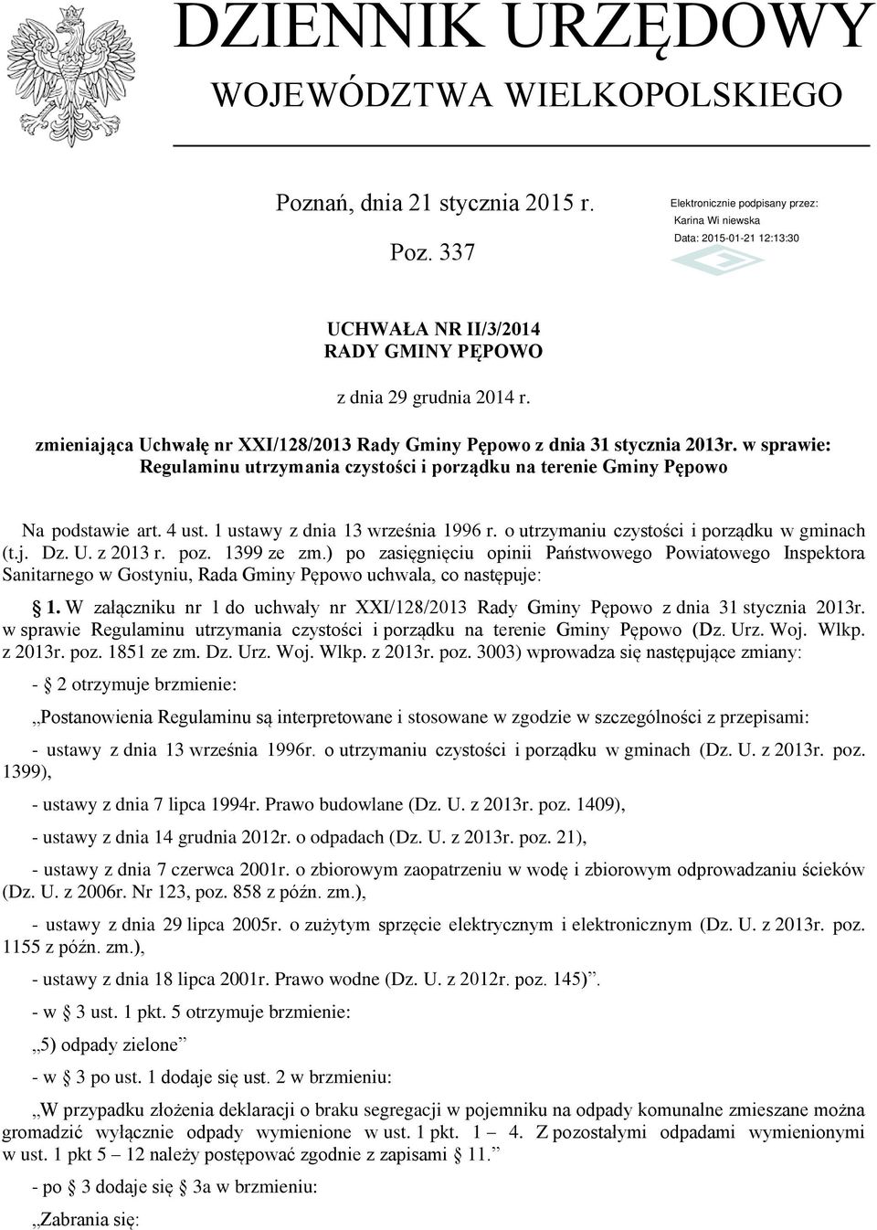 1 ustawy z dnia 13 września 1996 r. o utrzymaniu czystości i porządku w gminach (t.j. Dz. U. z 2013 r. poz. 1399 ze zm.
