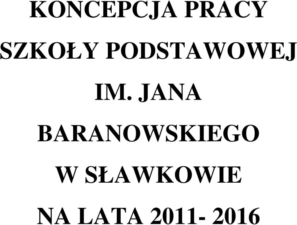 JANA BARANOWSKIEGO W