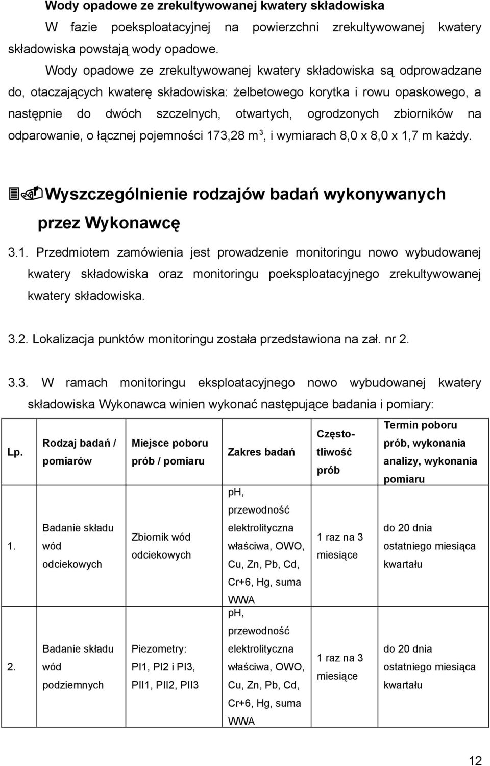 ogrodzonych zbiorników na odparowanie, o łącznej pojemności 17