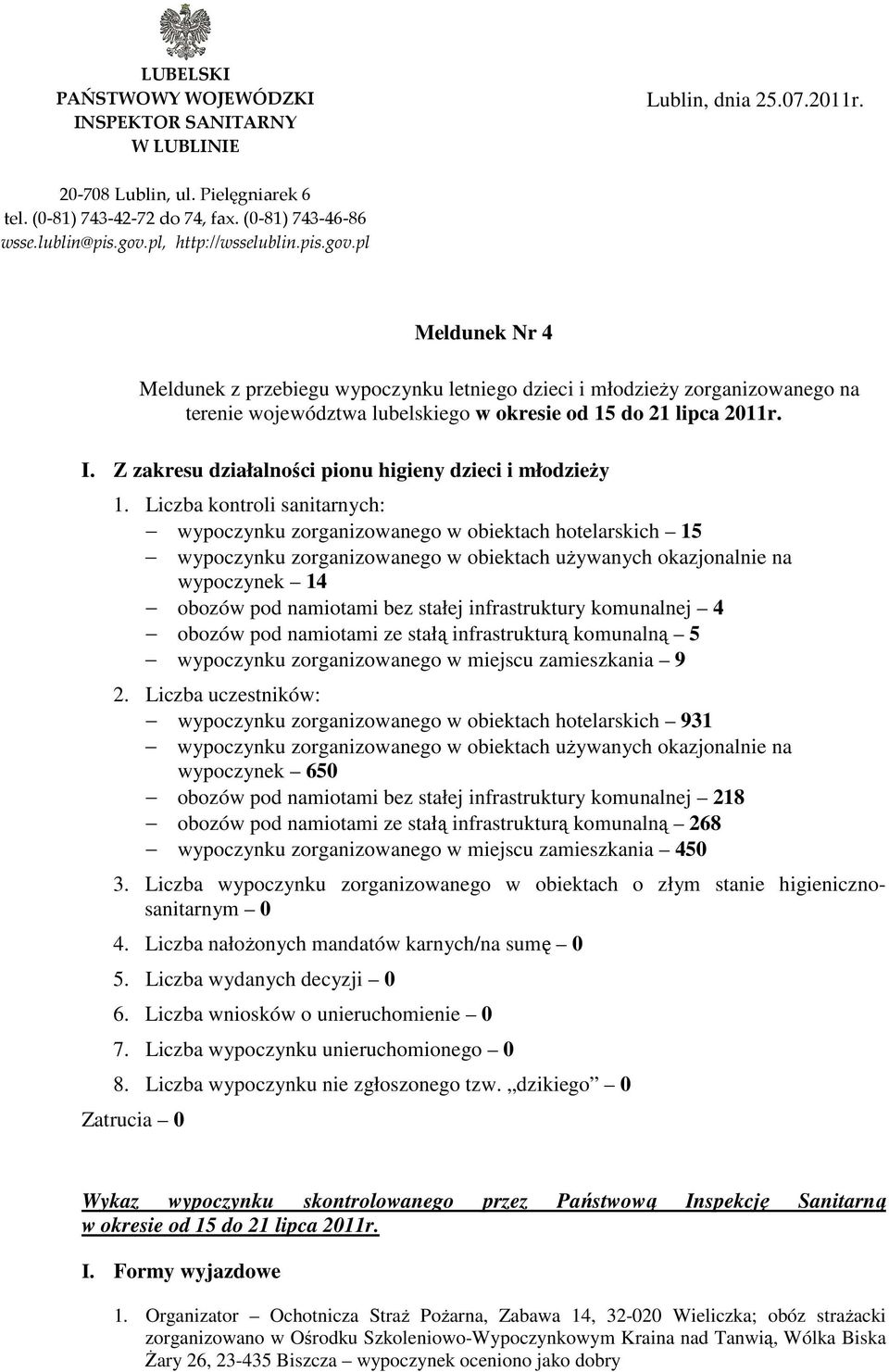 Z zakresu działalności pionu higieny dzieci i młodzieŝy 1.