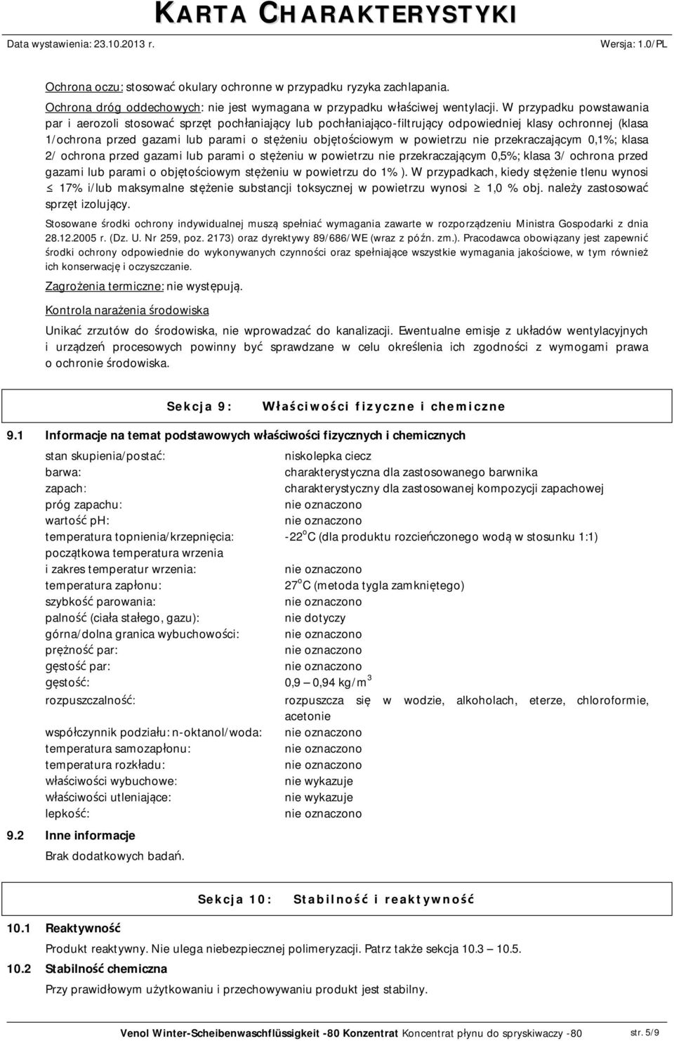 powietrzu nie przekraczaj cym 0,1%; klasa 2/ ochrona przed gazami lub parami o st eniu w powietrzu nie przekraczaj cym 0,5%; klasa 3/ ochrona przed gazami lub parami o obj to ciowym st eniu w
