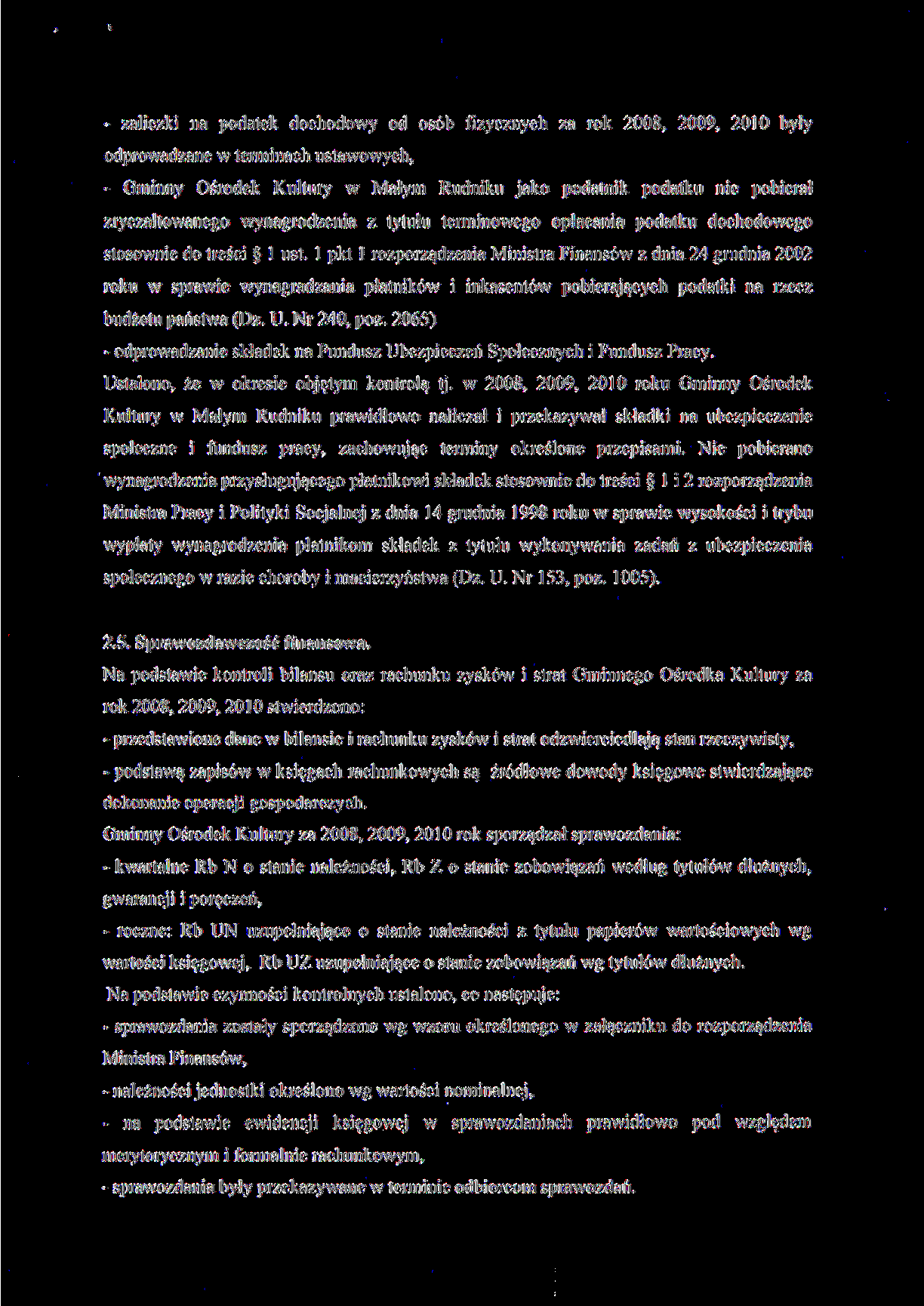 - zaliczki na podatek dochodowy od osób fizycznych za rok 2008.