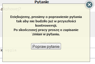 W przypadku, gdy zdecyduje się uznać zastrzeżenia, system wyświetli prośbę o zaznaczenie wariantów odpowiedzi, które można uznać na korzyść studenta.