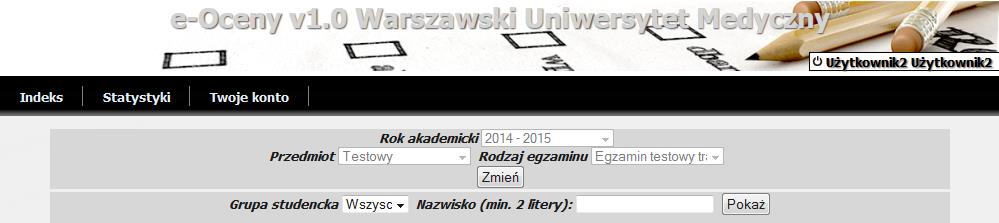 Indeks Po ustaleniu parametrów egzaminu, użytkownik za pośrednictwem zakładki Indeks ma możliwość wyświetlania lub uzupełniania informacji dotyczących ocen z przedmiotów i egzaminów, do których