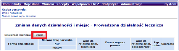 Organ rejestrujący działalność gospodarczą: należy wybrać ze słownika Minister Gospodarki. Numer wpisu do rejestru działalności gospodarczej: to pole nie jest wymagane do wypełnienia.