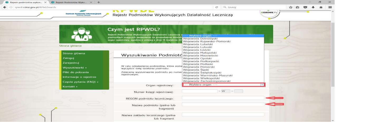 W tym celu należy skorzystać z Rejestru Podmiotów Wykonujących Działalność Leczniczą korzystając ze skrótu: