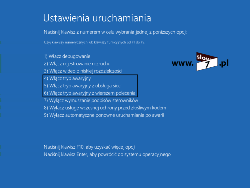 8 (Pobrane z slow7.pl) Wybrany tryb awaryjny powinien się uruchomić.