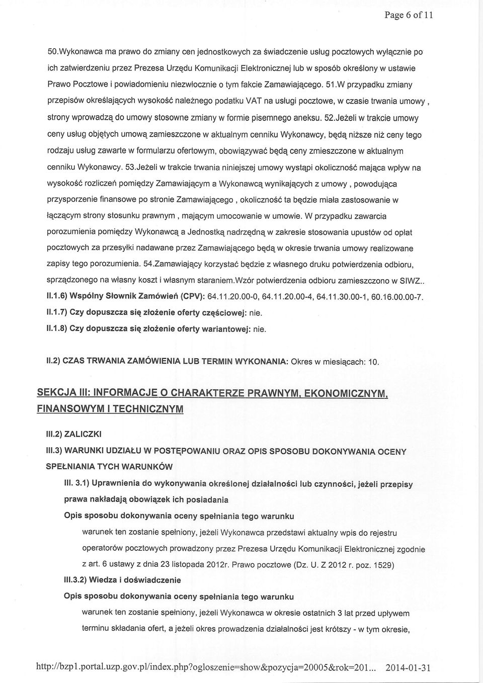 Pocztowe i powiadomieniu niezwlocznie o tym fakcie Zamawialqcego. 51.