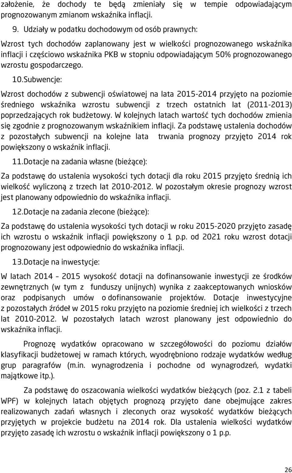 prognozowanego wzrostu gospodarczego. 10.