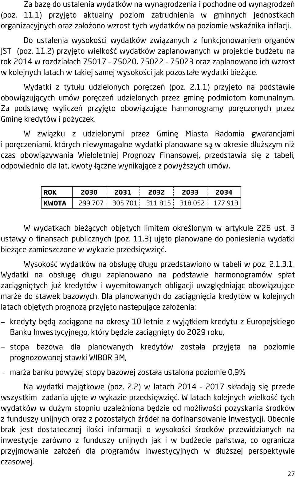 Do ustalenia wysokości wydatków związanych z funkcjonowaniem organów JST (poz. 11.