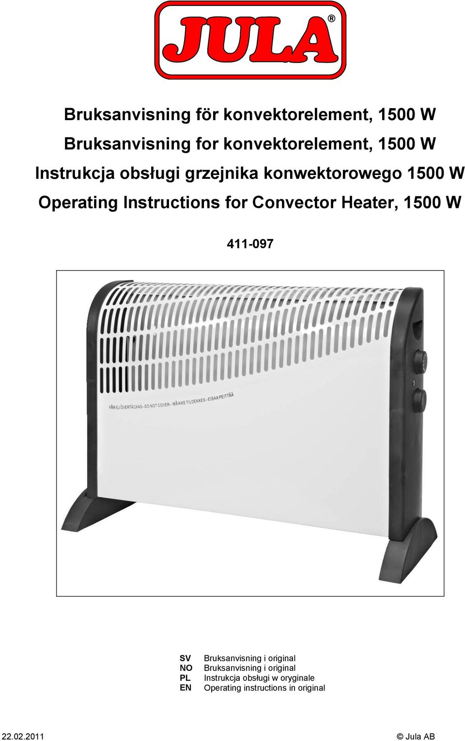 Heater, 1500 W 411-097 SV NO PL EN Bruksanvisning i original Bruksanvisning i original