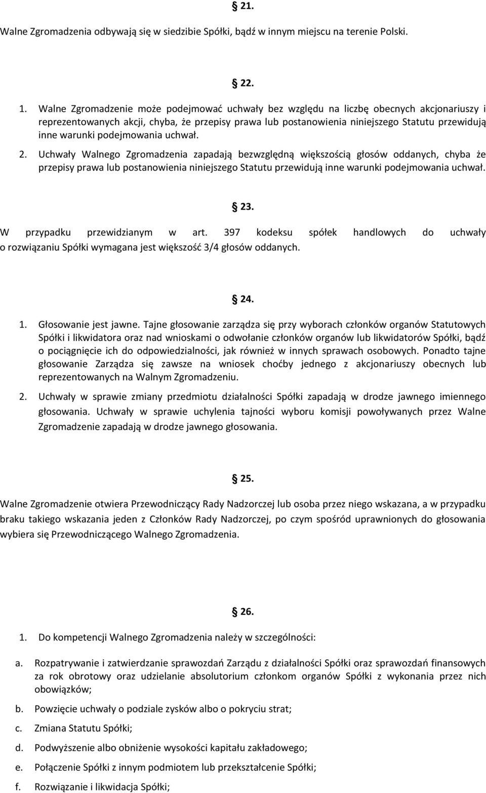 warunki podejmowania uchwał. 2.