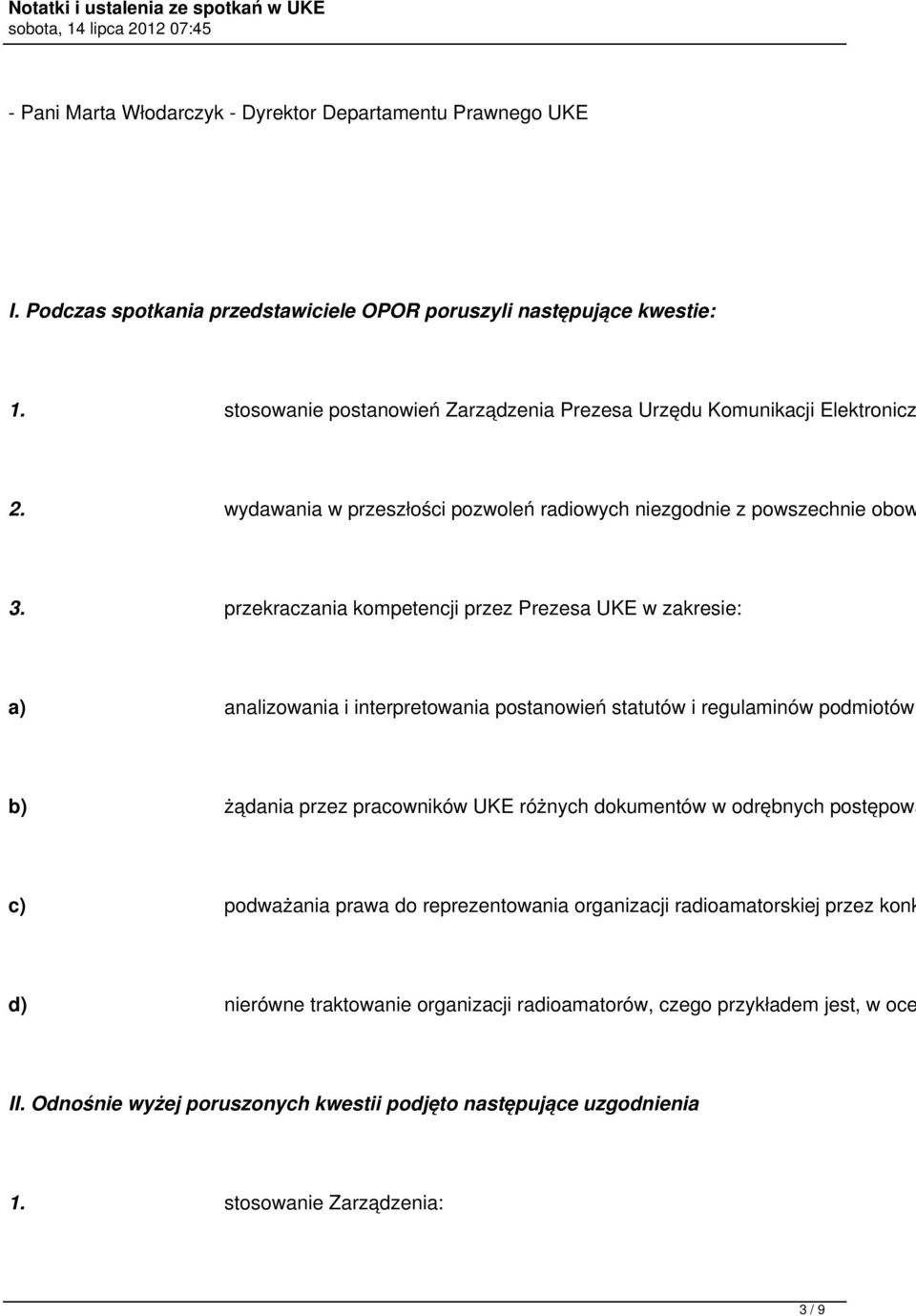 przekraczania kompetencji przez Prezesa UKE w zakresie: a) analizowania i interpretowania postanowień statutów i regulaminów podmiotów b) żądania przez pracowników UKE różnych dokumentów w