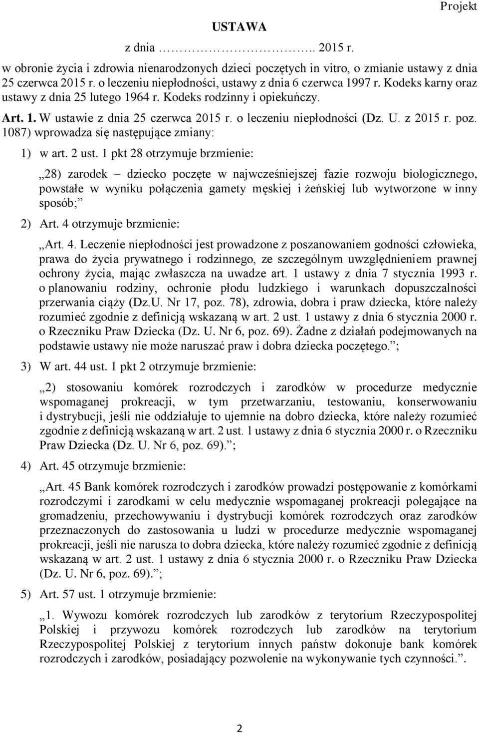 1087) wprowadza się następujące zmiany: 1) w art. 2 ust.