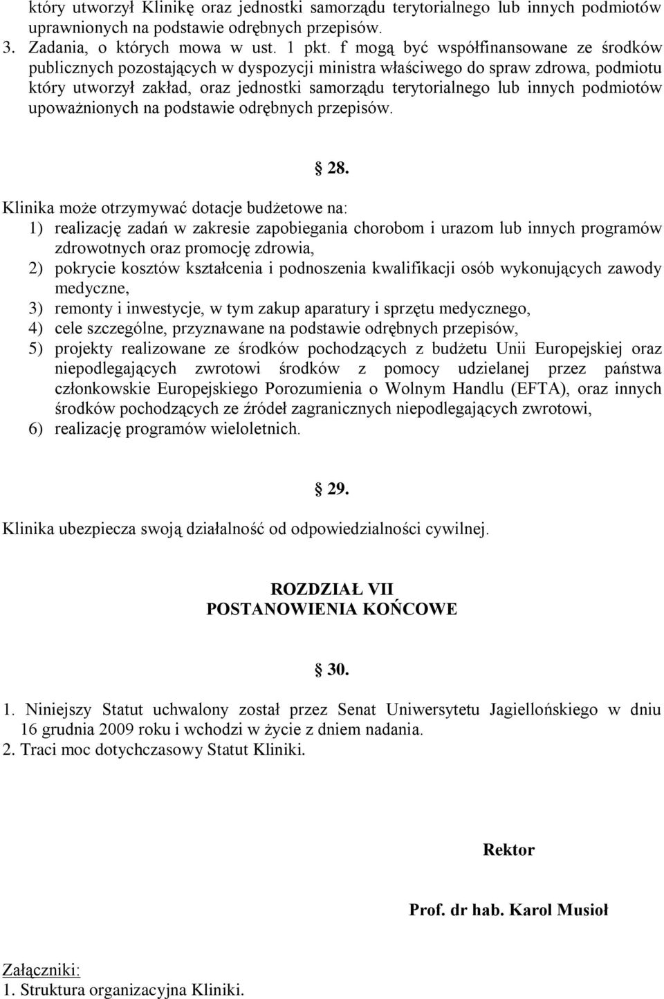 podmiotów upoważnionych na podstawie odrębnych przepisów. 28.