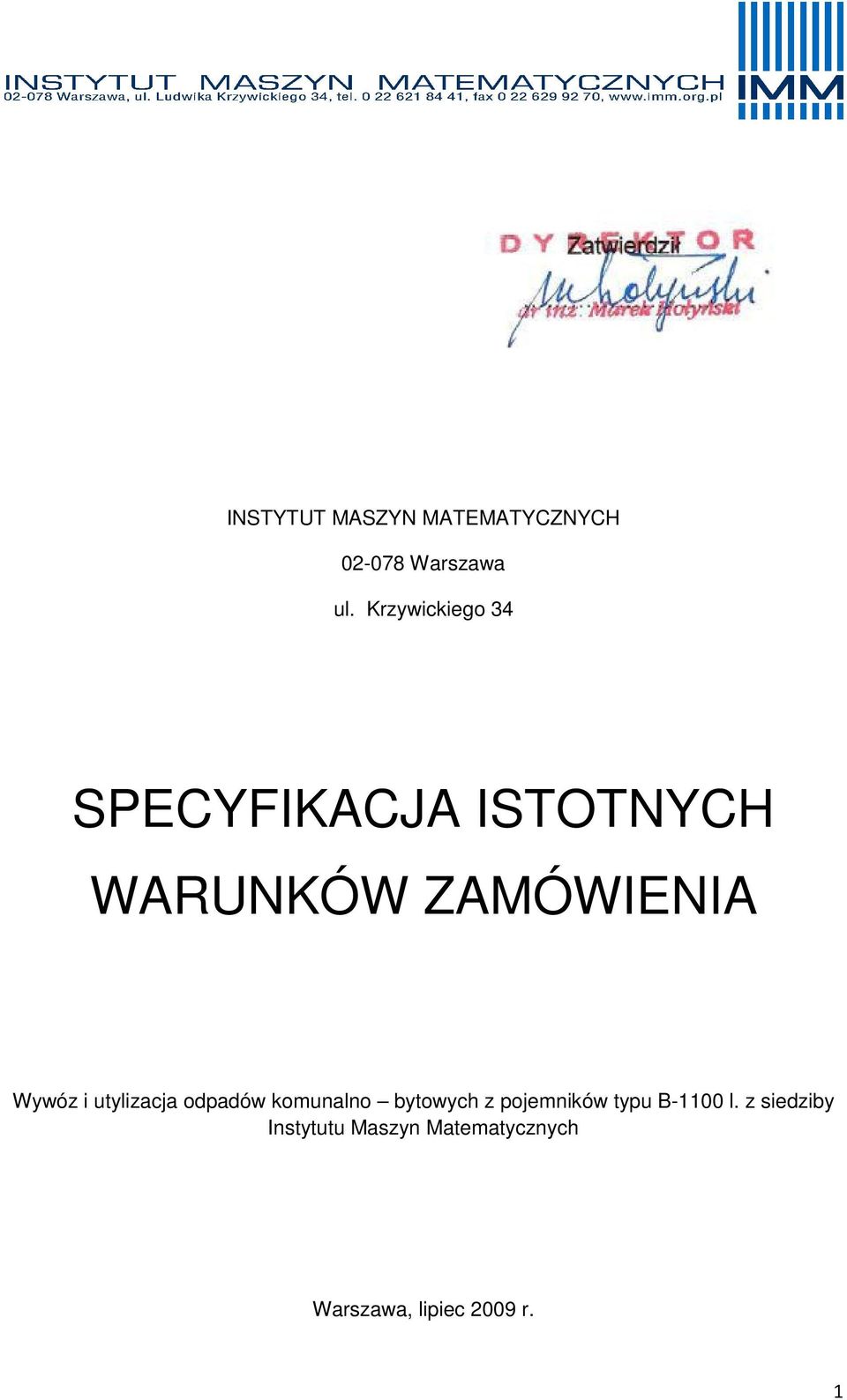 Wywóz i utylizacja odpadów komunalno bytowych z pojemników typu