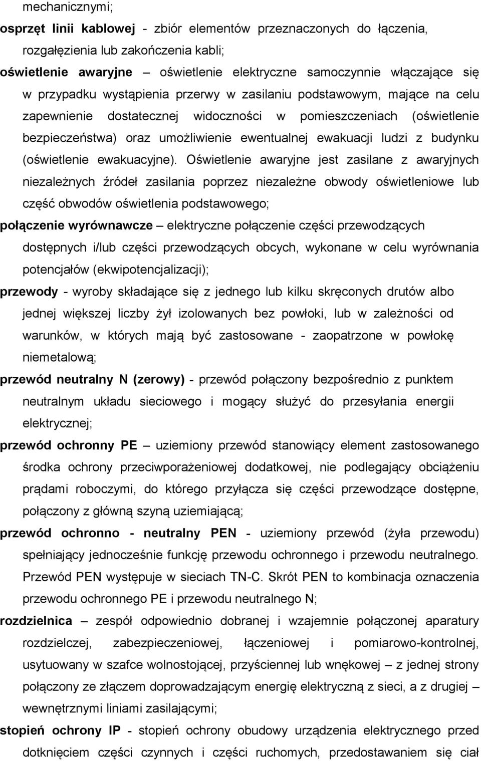 z budynku (oświetlenie ewakuacyjne).