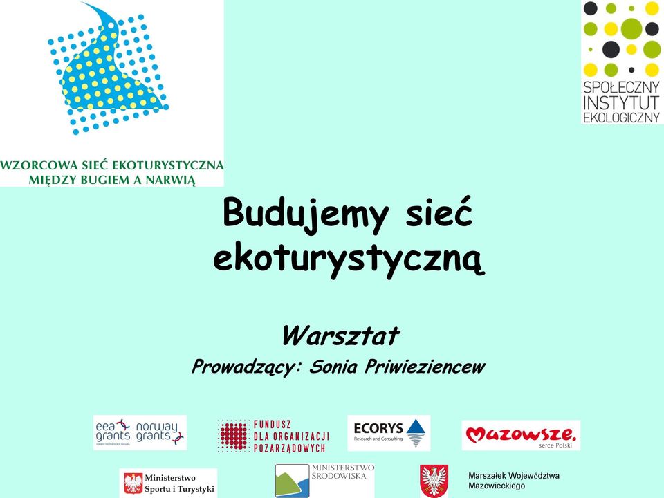 Prowadzący: Sonia