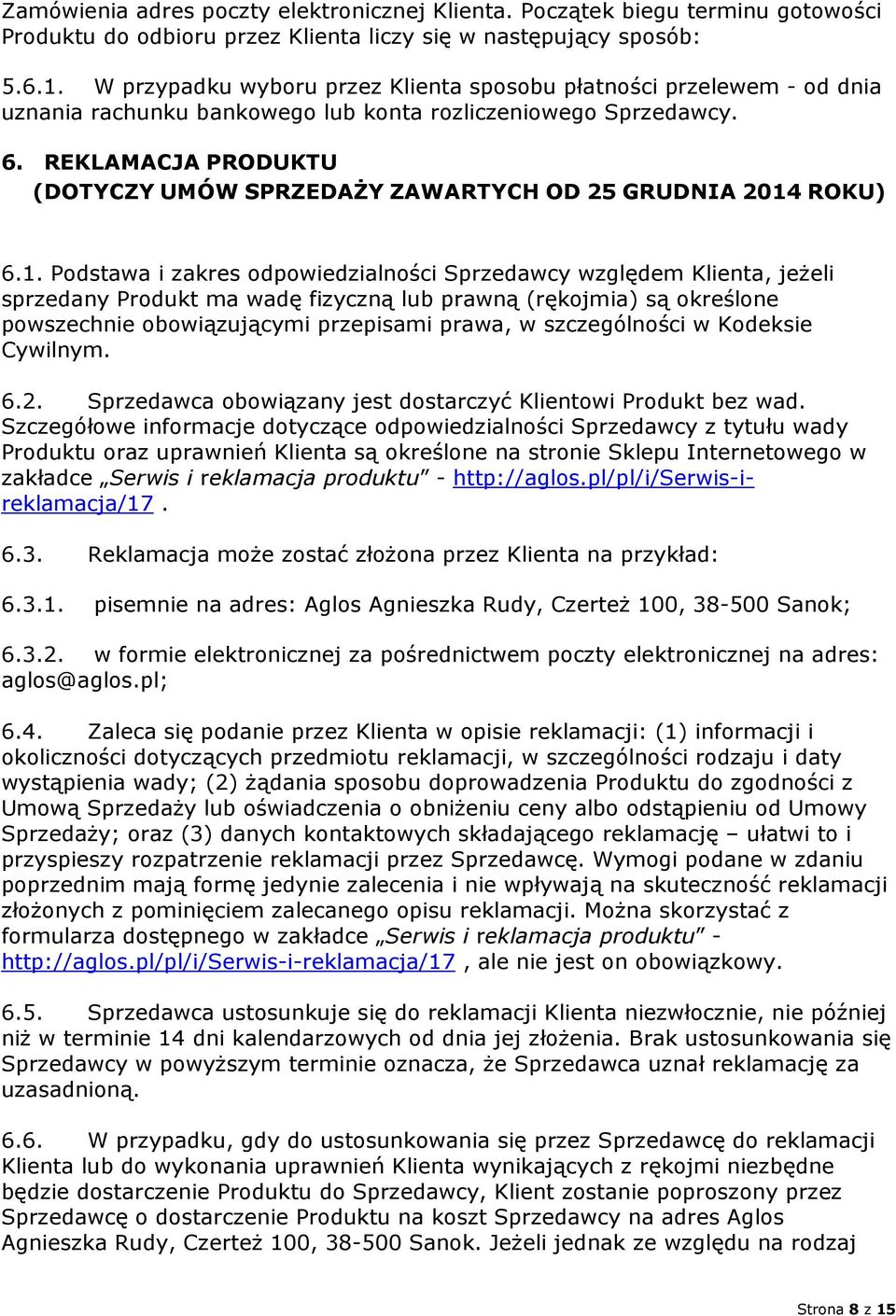 REKLAMACJA PRODUKTU (DOTYCZY UMÓW SPRZEDAŻY ZAWARTYCH OD 25 GRUDNIA 2014