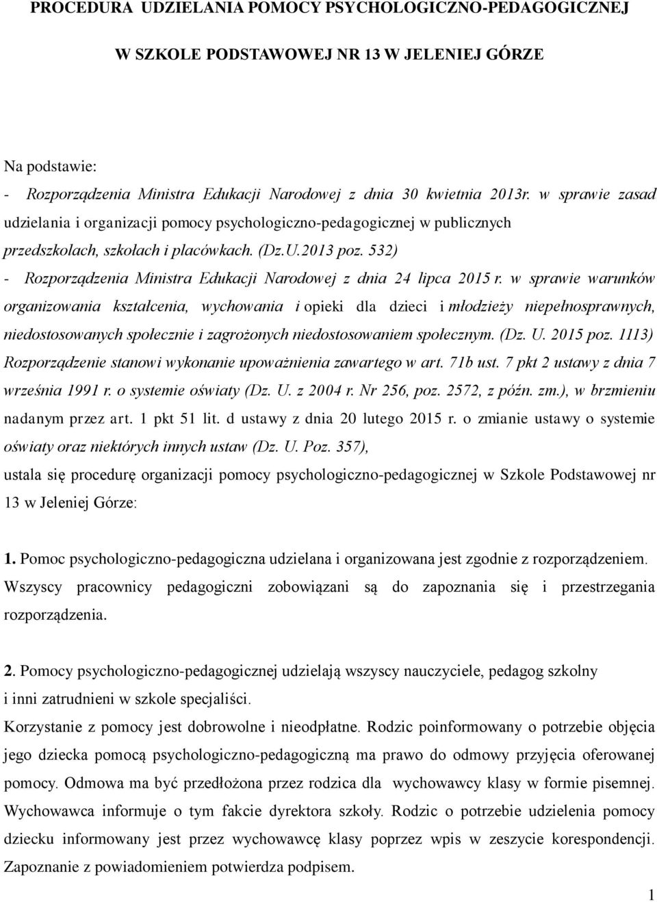 532) - Rozporządzenia Ministra Edukacji Narodowej z dnia 24 lipca 2015 r.