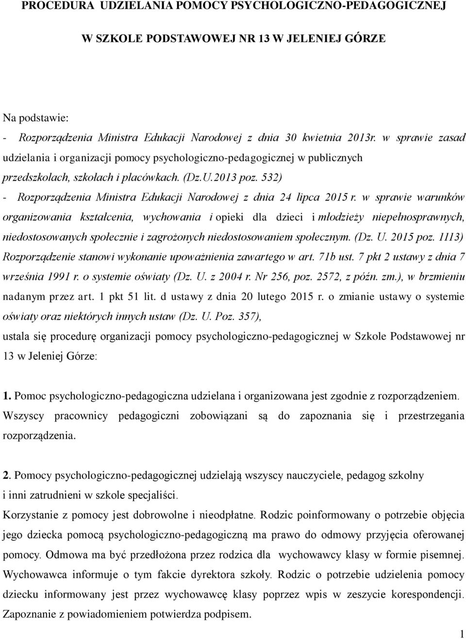 532) - Rozporządzenia Ministra Edukacji Narodowej z dnia 24 lipca 2015 r.