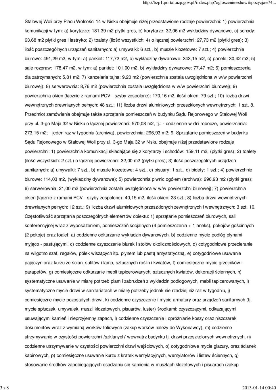 poszczególnych urządzeń sanitarnych: a) umywalki: 6 szt., b) muszle klozetowe: 7 szt.