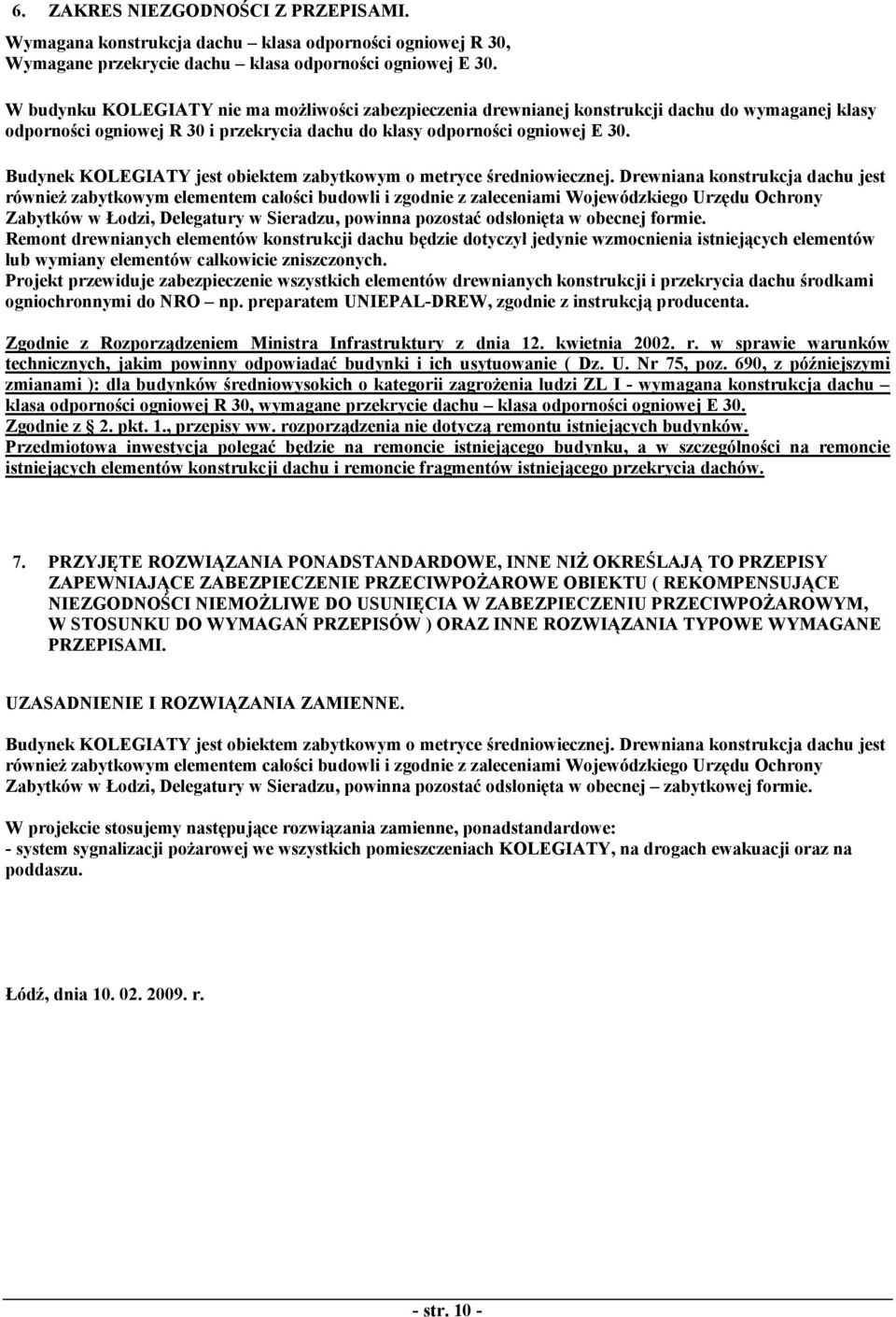 zabᆇ嗧ᆇ嗧kowᆇ嗧m o meᆇ嗧rᆇ嗧ce ᖷ垧redᆇ嗧iowieczᆇ嗧ejᐗ南 Drewᆇ嗧iaᆇ嗧a koᆇ嗧ᆇ嗧ᆇ嗧rukcja dachu jeᆇ嗧ᆇ嗧 rówᆇ嗧ie 圗 zabᆇ嗧ᆇ嗧kowᆇ嗧m elemeᆇ嗧ᆇ嗧em całoᖷ垧ci budowli i zឧ囧odᆇ嗧ie z zaleceᆇ嗧iami ojewódzkieឧ囧o rzędu chroᆇ嗧ᆇ嗧