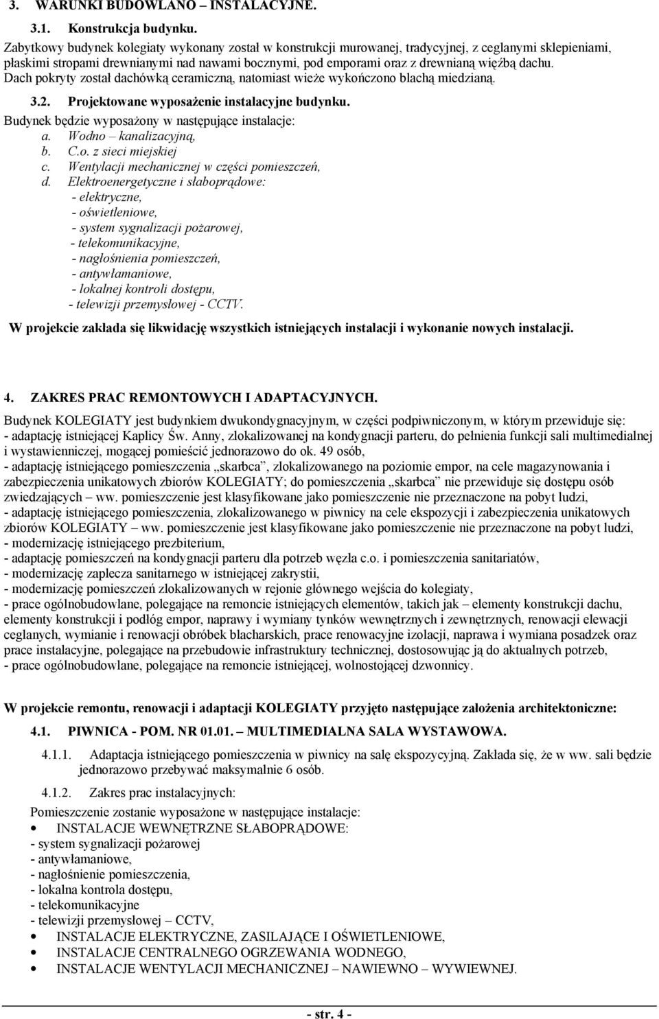 3ᐗ南2ᐗ南 rojekᆇ嗧owaᆇ嗧e wᆇ嗧poᆇ嗧a 圗eᆇ嗧ie iᆇ嗧ᆇ嗧ᆇ嗧alacᆇ嗧jᆇ嗧e budᆇ嗧ᆇ嗧kuᐗ南 Budynek będzie wyposażony w następujące instalacje: 匇, b C s e m e s e e t me h e w ęᖷ厷 p m es eń, ᖷ厷 e tᖷ厷 e eᖷ厷ᖷ厷et e sᐧ吗 b pᖷ厷 匇