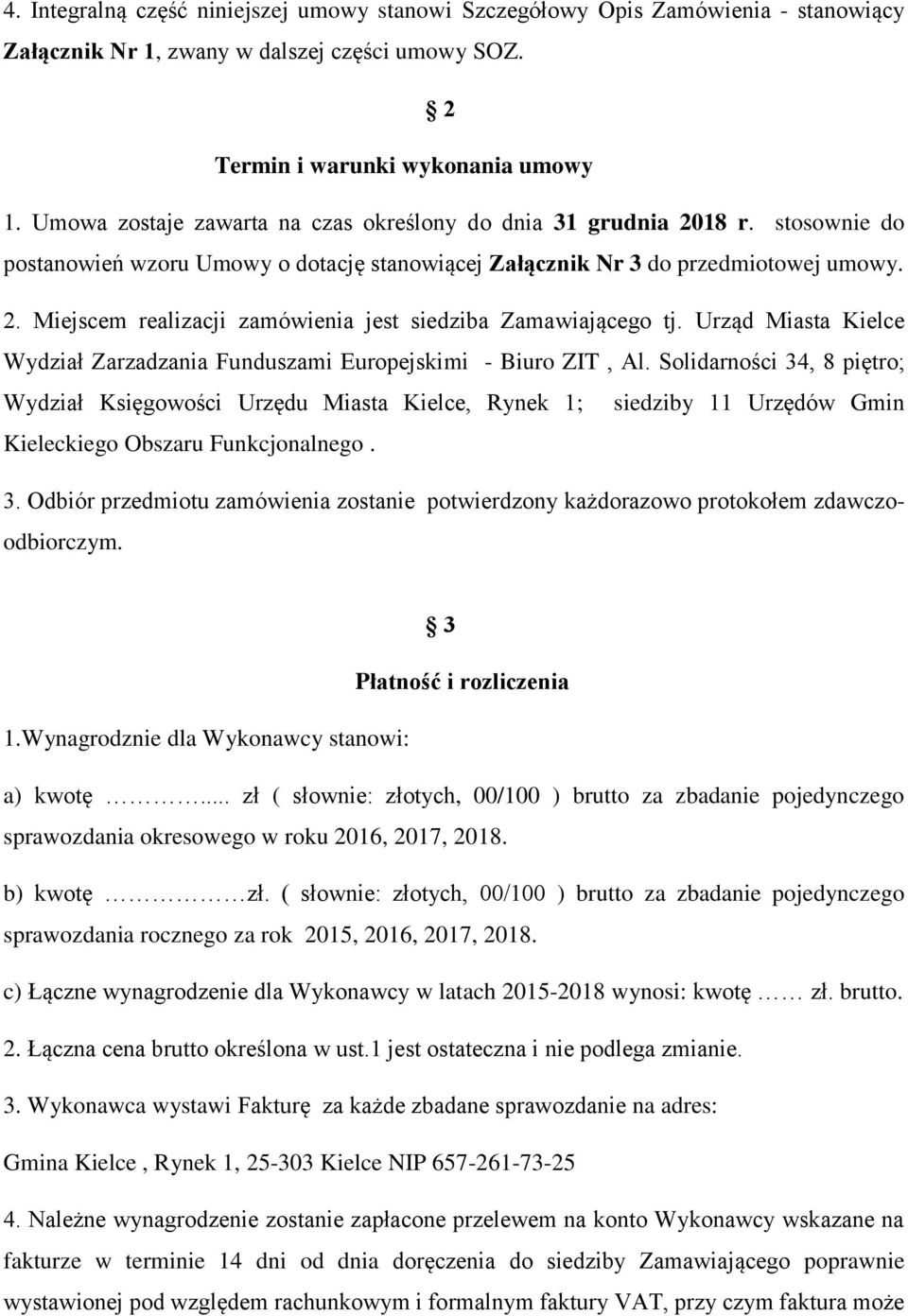 Urząd Miasta Kielce Wydział Zarzadzania Funduszami Europejskimi - Biuro ZIT, Al.