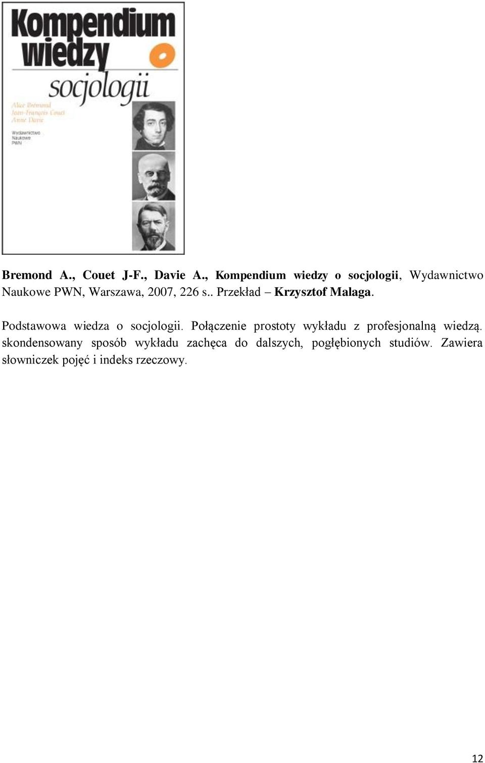 . Przekład Krzysztof Malaga. Podstawowa wiedza o socjologii.
