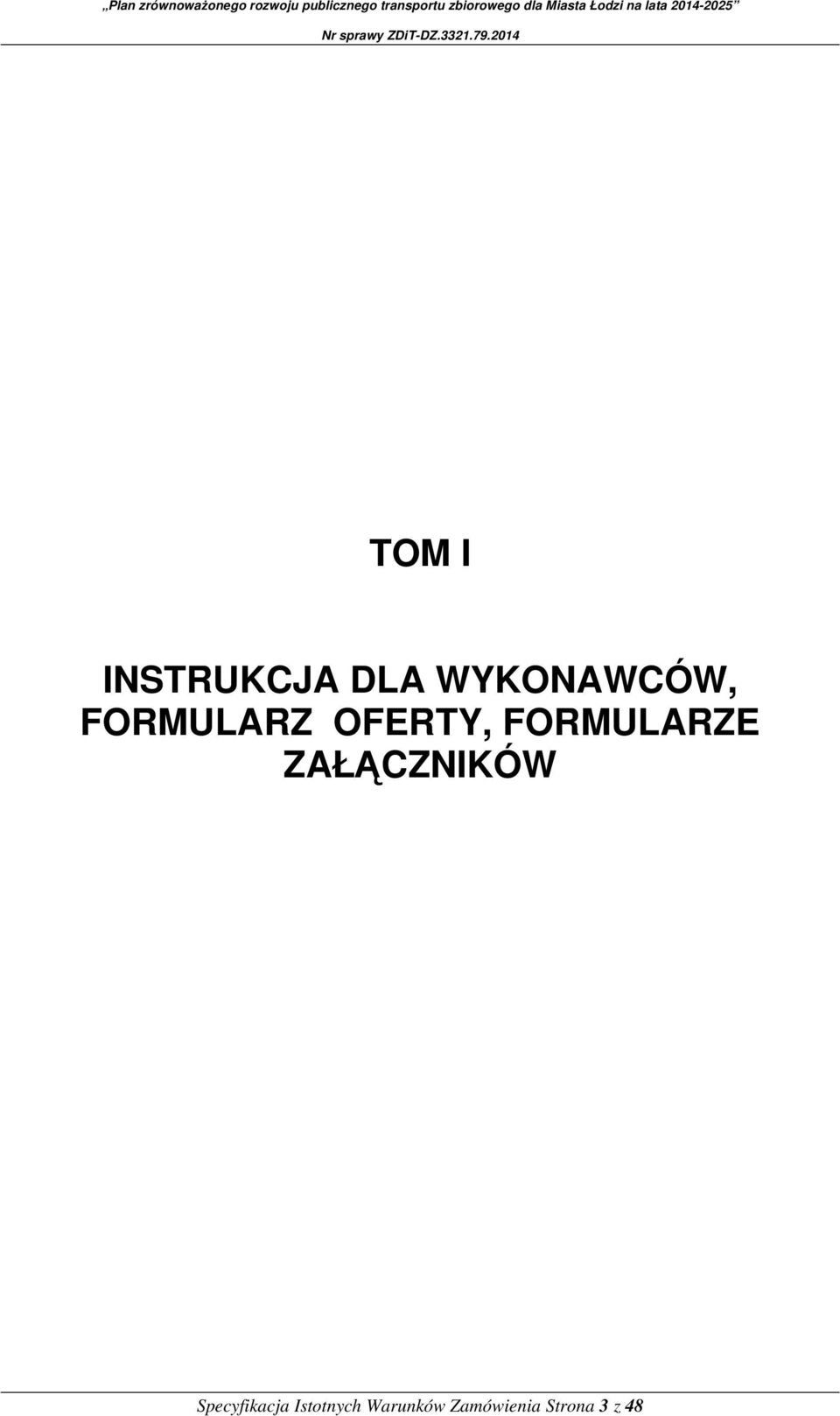 ZAŁĄCZNIKÓW Specyfikacja