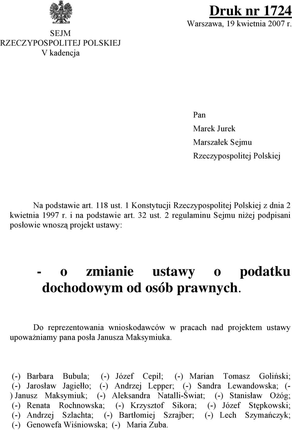 2 regulaminu Sejmu niżej podpisani posłowie wnoszą projekt ustawy: - o zmianie ustawy o podatku dochodowym od osób prawnych.