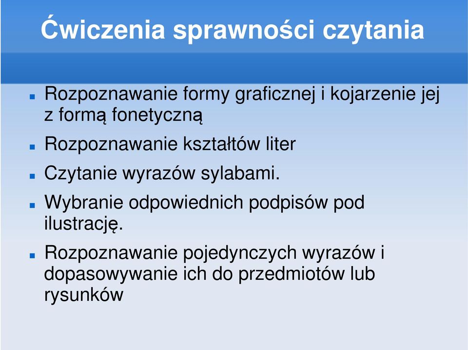 Czytanie wyrazów sylabami.