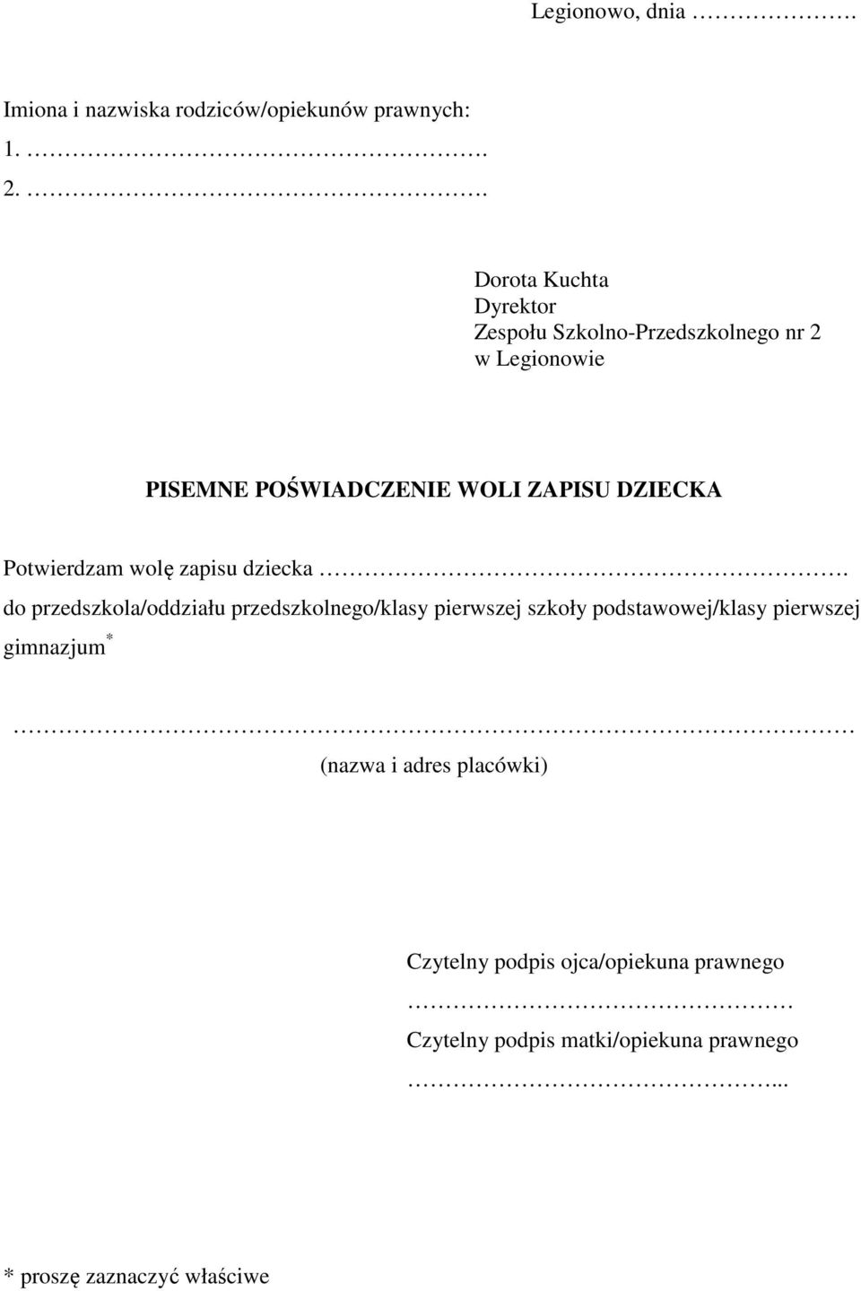 Potwierdzam wolę zapisu dziecka.