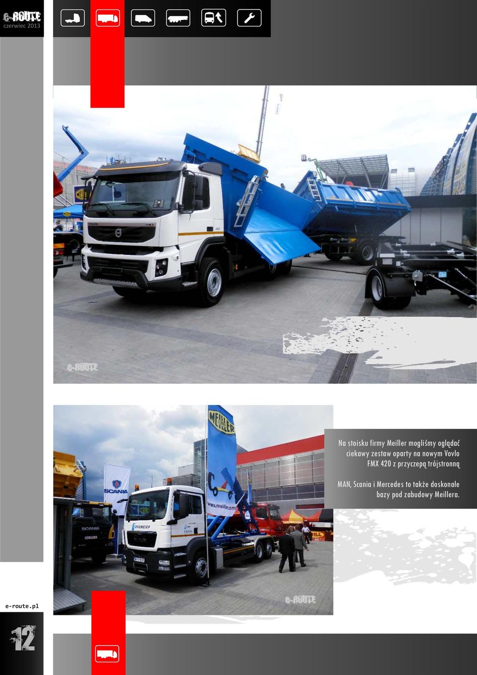 z przyczepą trójstronną MAN, Scania i