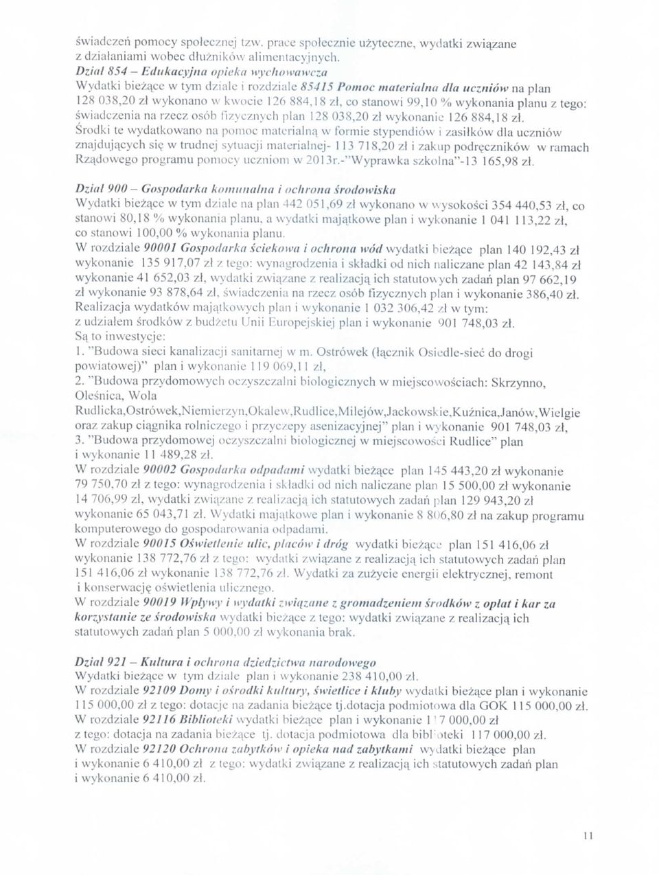 rdk te wydtkwn n pnc mterlnq w frmc typendw zlkw dl ucznw znjduj_cych? w trudncj ytucj mtcrlnej- 7,2 /t zkup pdrccznkw w rmch Rzqdwe prrmu pmcy uc/nm w 2r.-"Wyprwk zkln"- 65,9 zl.