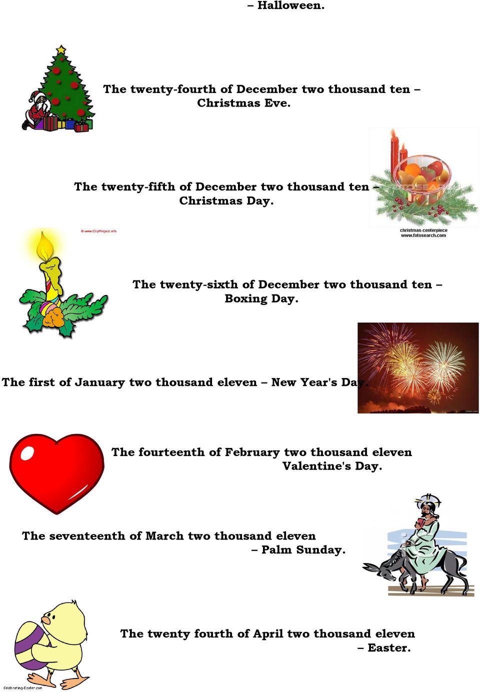 The twenty-sixth of December two thousand ten Boxing Day.