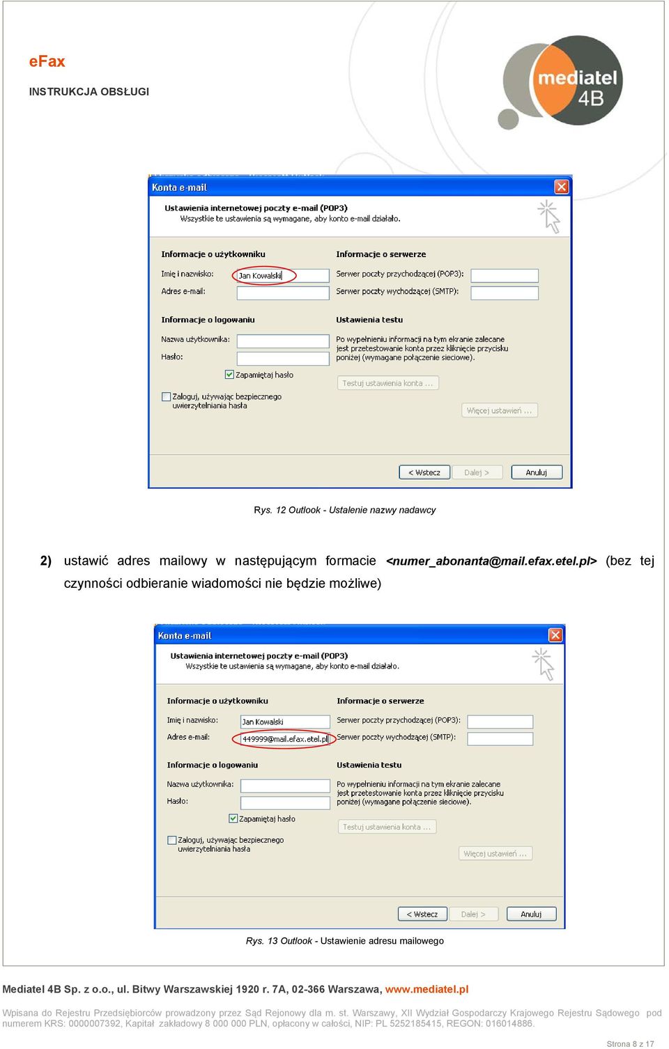 etel.pl> (bez tej czynności odbieranie wiadomości nie będzie