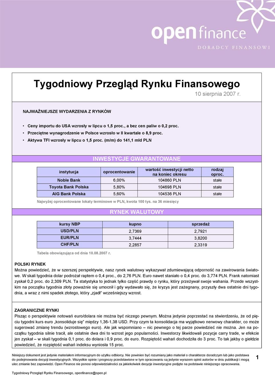 (m/m) do 141,1 mld PLN instytucja INWESTYCJE GWARANTOWANE oprocentowanie wartość inwestycji netto na koniec okresu rodzaj oproc.