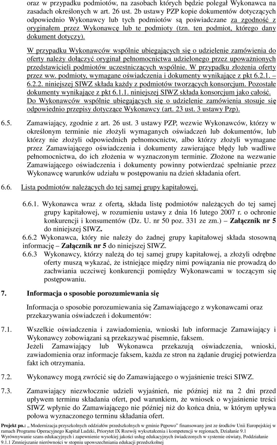ten podmiot, którego dany dokument dotyczy).