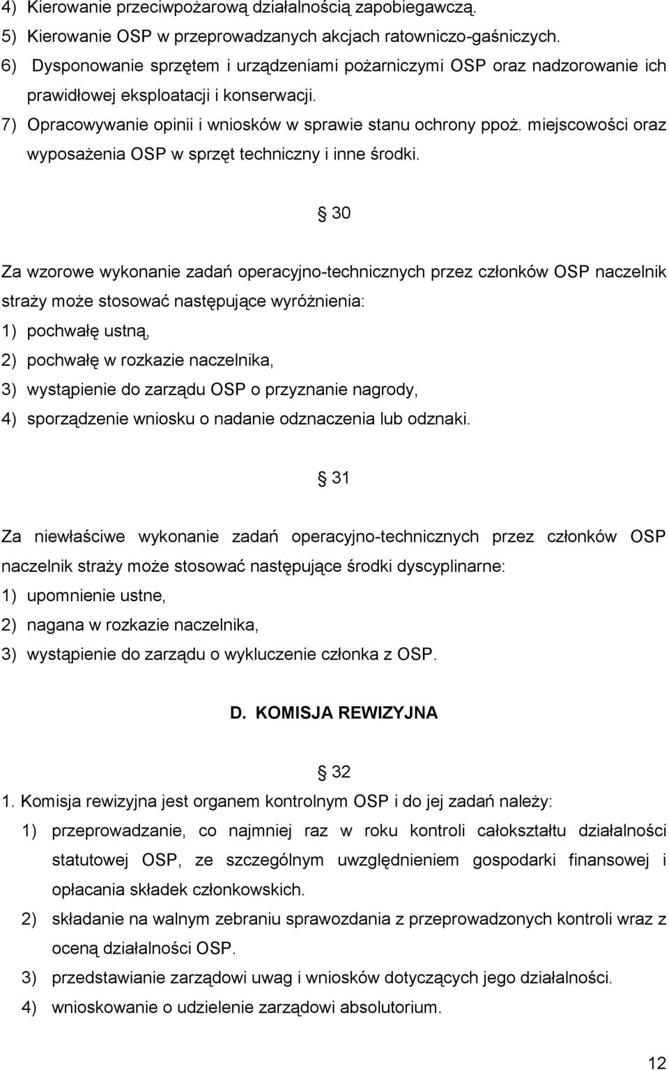 miejscowości oraz wyposażenia OSP w sprzęt techniczny i inne środki.