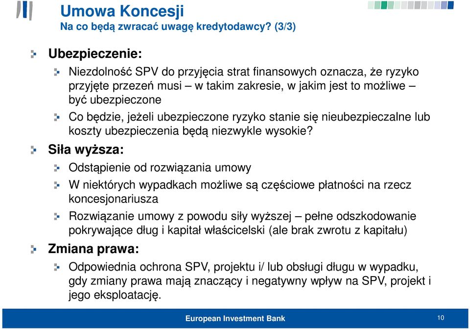 ubezpieczone ryzyko stanie się nieubezpieczalne lub koszty ubezpieczenia będą niezwykle wysokie?