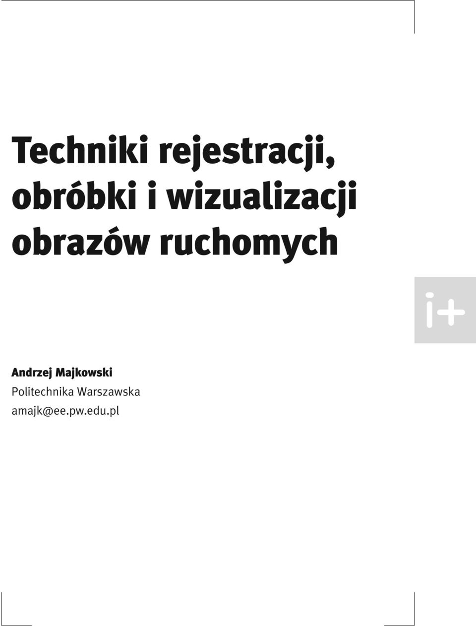 ruchomych Andrzej Majkowski